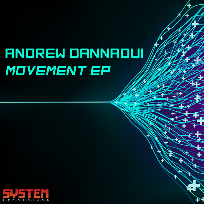 DANNAOUI, Andrew - Movement EP