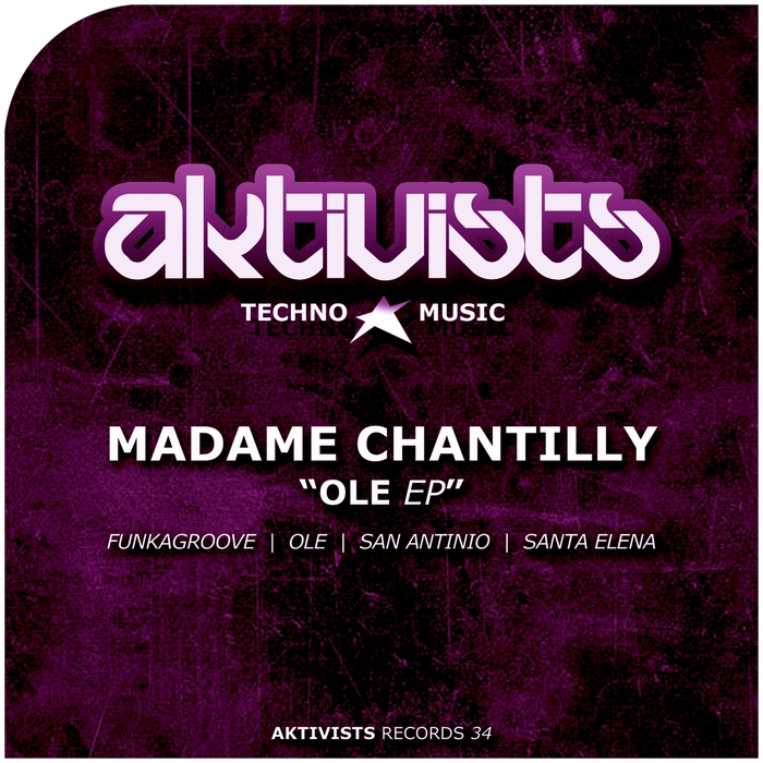 MADAME CHANTILLY - Ole EP