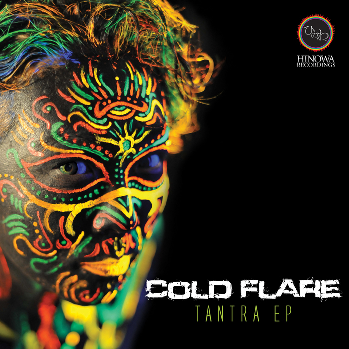COLD FLARE - Tantra EP