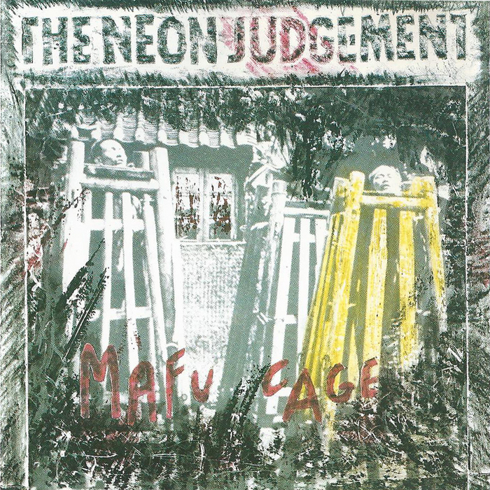 NEON JUDGEMENT, The - Mafu Cage