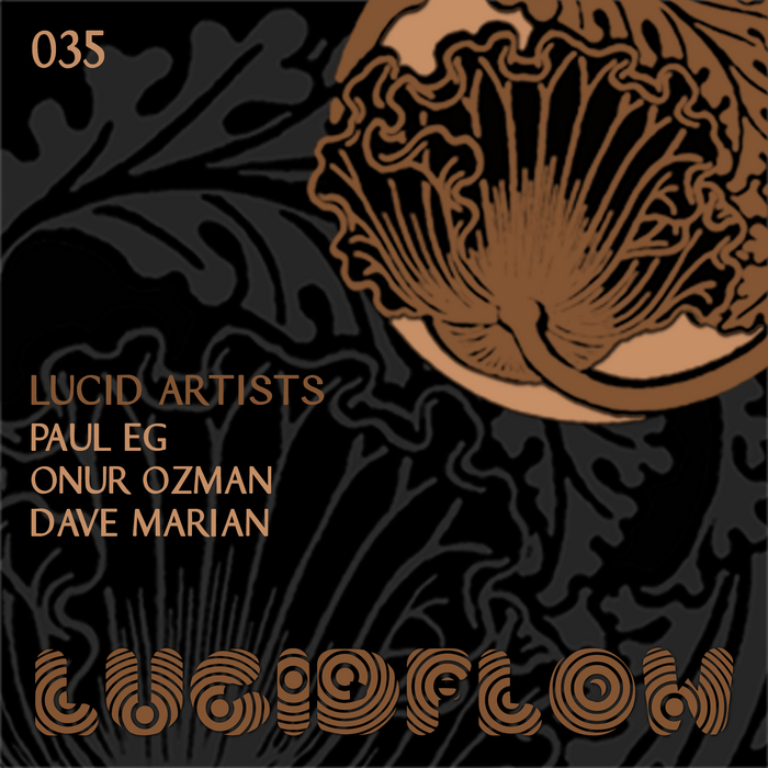 ONUR OZMAN/PAUL EG/DAVE MARIAN - Lucid Artists
