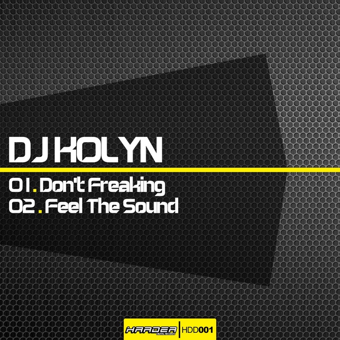 DJ KOLYN - Don't Freaking