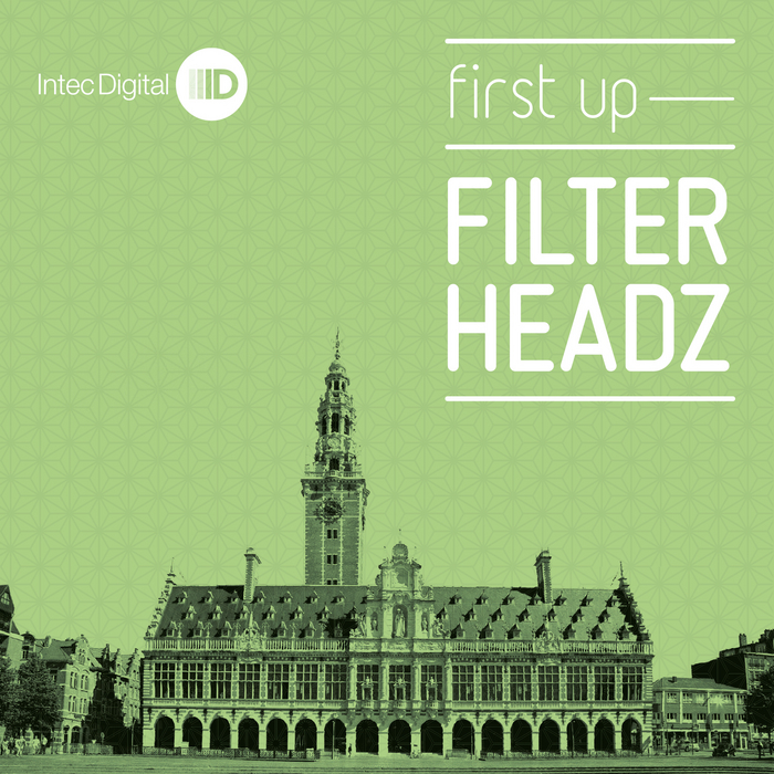 FILTERHEADZ - First Up EP