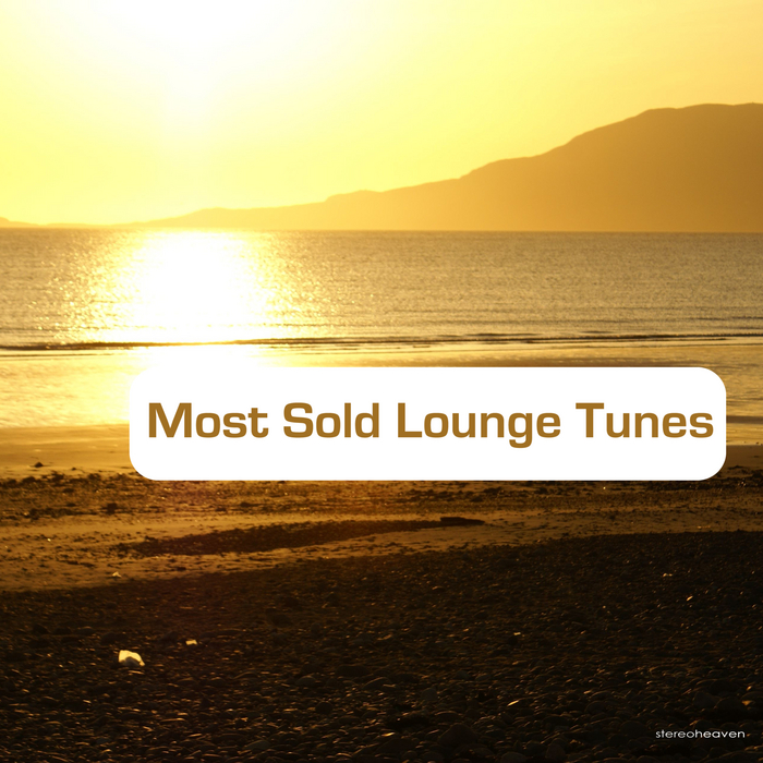 VARIOUS - Most Sold Lounge Tunes