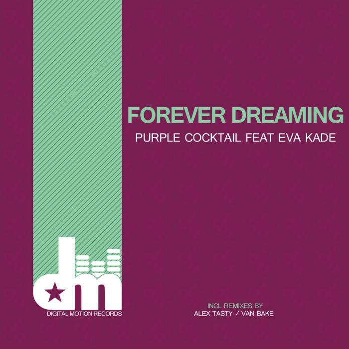 PURPLE COCKTAIL - Forever Dreaming