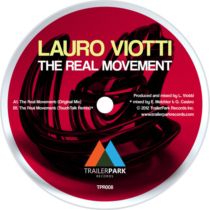 VIOTTI, Lauro - The Real Movement