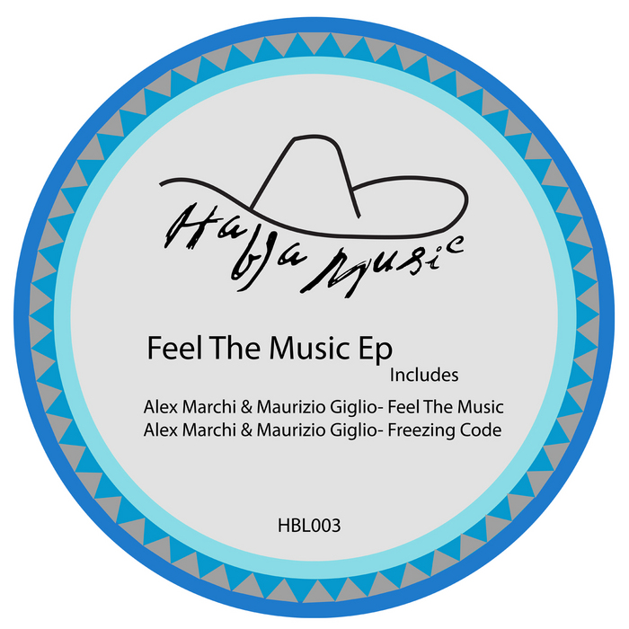 MARCHI, Alex/MAURIZIO GIGLI - Feel The Music