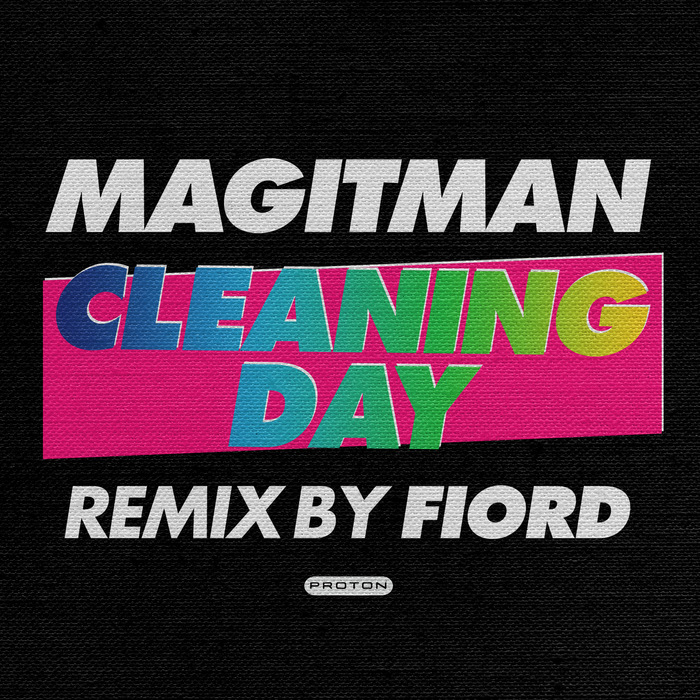 MAGITMAN - Cleaning Day