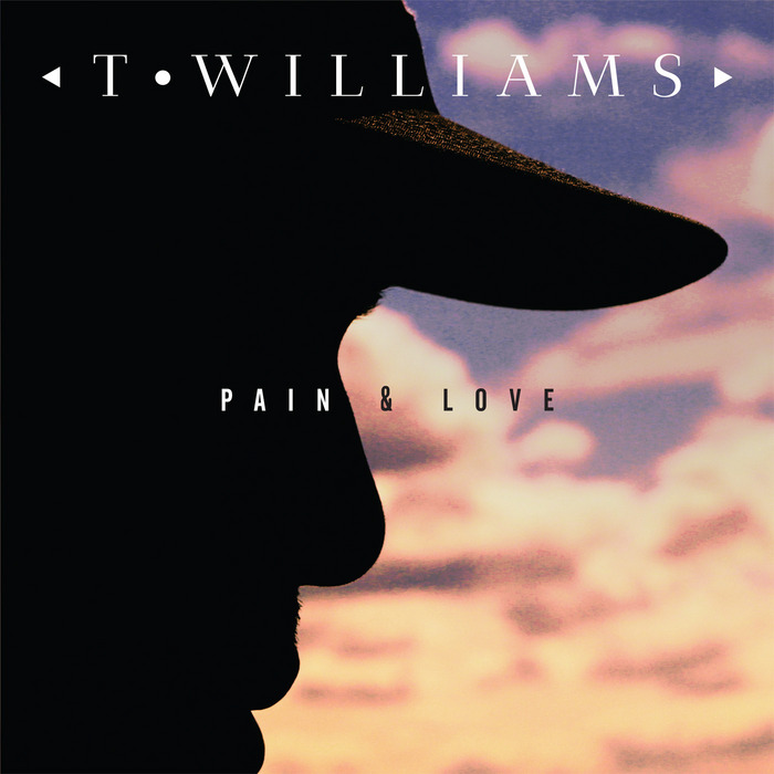 T WILLIAMS - Pain & Love