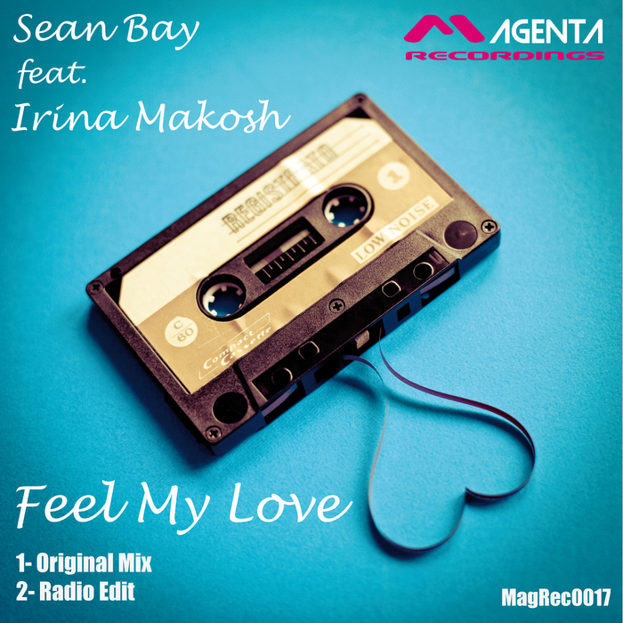 SEAN BAY feat IRINA MAKOSH - Feel My Love