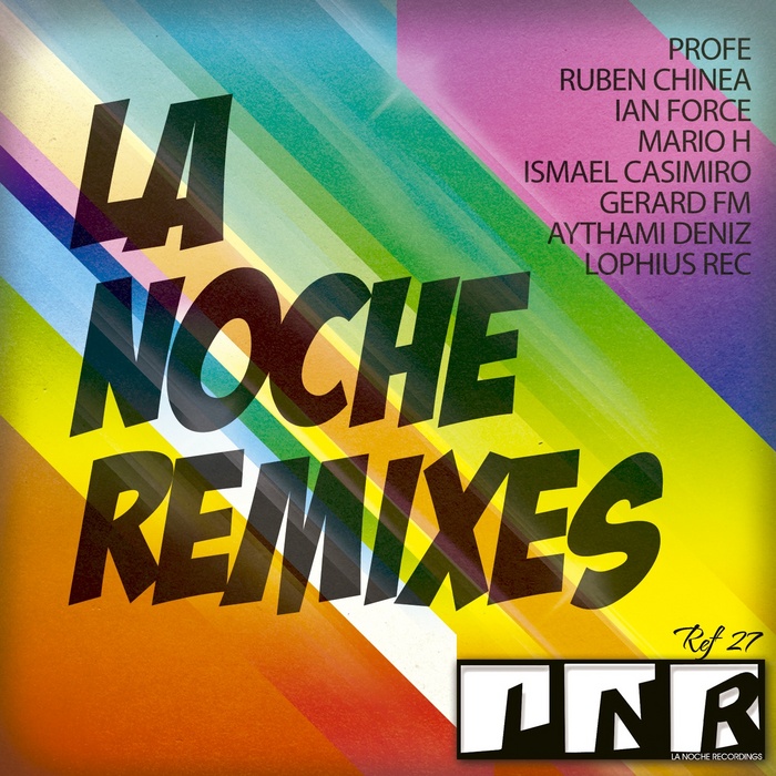 VARIOUS - La Noche Remixes