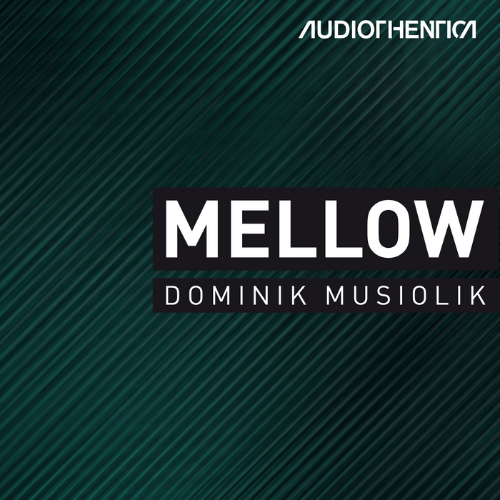 MUSIOLIK, Dominik - Mellow