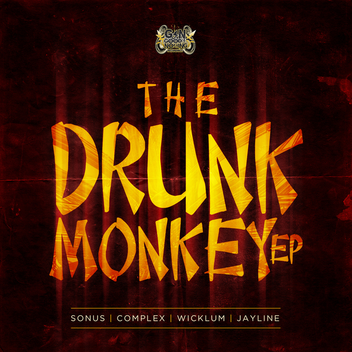SONUS/COMPLEX/WICKLUM/JAYLINE - Drunk Monkey EP