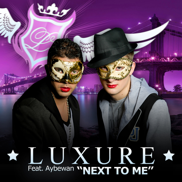 LUXURE feat AYBEWAN - Next To Me