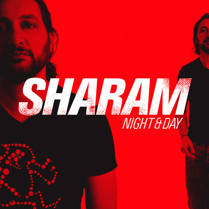 SHARAM/VARIOUS - Night & Day (unmixed tracks)