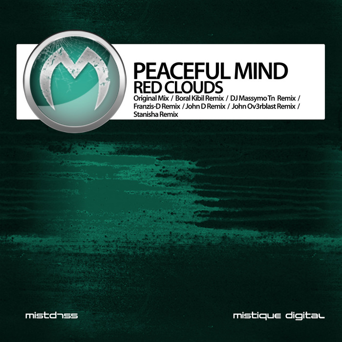 PEACEFUL MIND - Red Clouds (remixes)