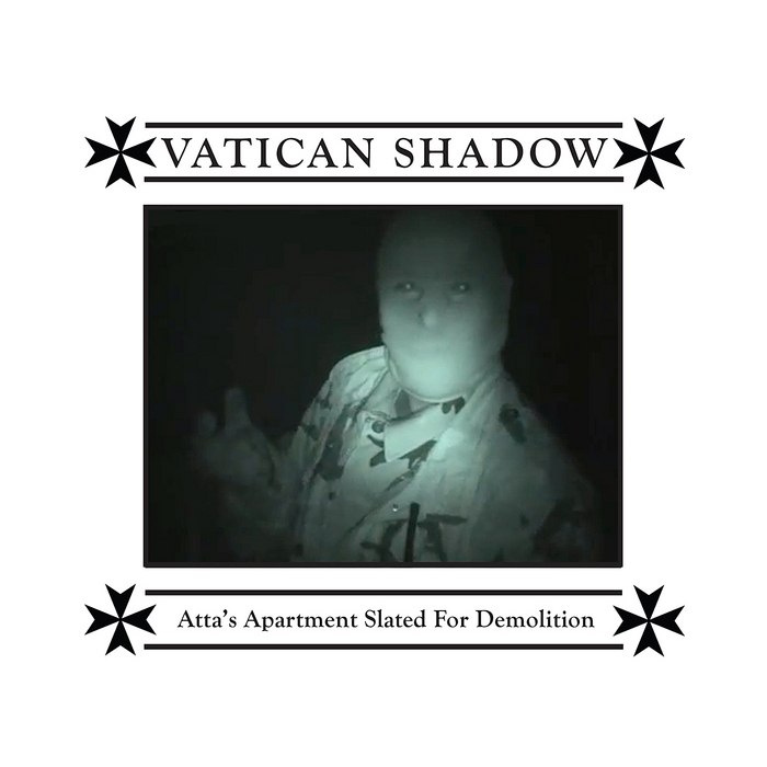 VATICAN SHADOW - Atta's Apartment Slated For Demolition