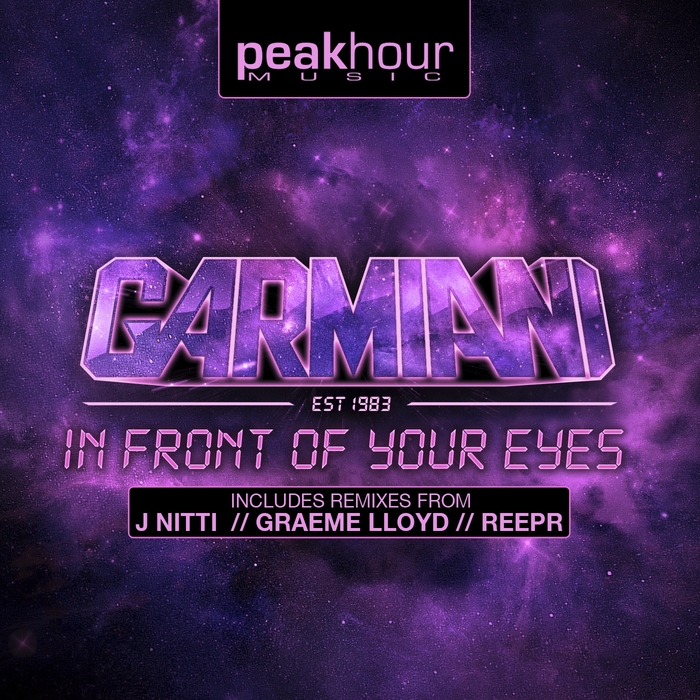 GARMIANI - In Front Of Your Eyes (remixes)
