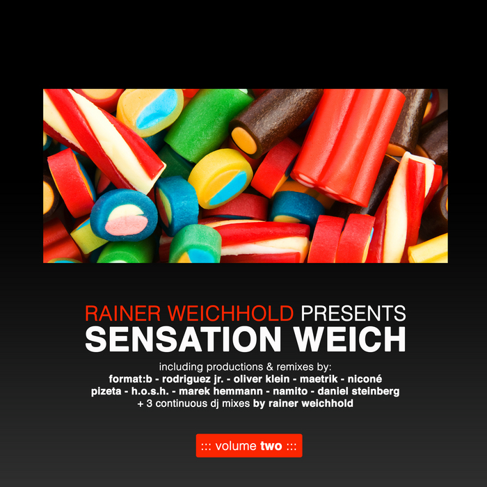 RAINER WEICHHOLD/VARIOUS - Rainer Weichhold Presents Sensation Weich Vol 2 (unmixed Tracks)