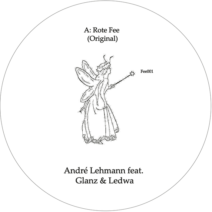 LEHMANN, Andre feat GLANZ & LEDWA - Rote Fee