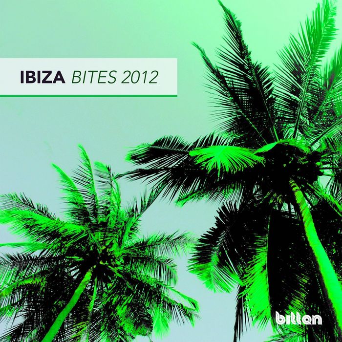 VARIOUS - Bitten Presents: Ibiza Bites 2012