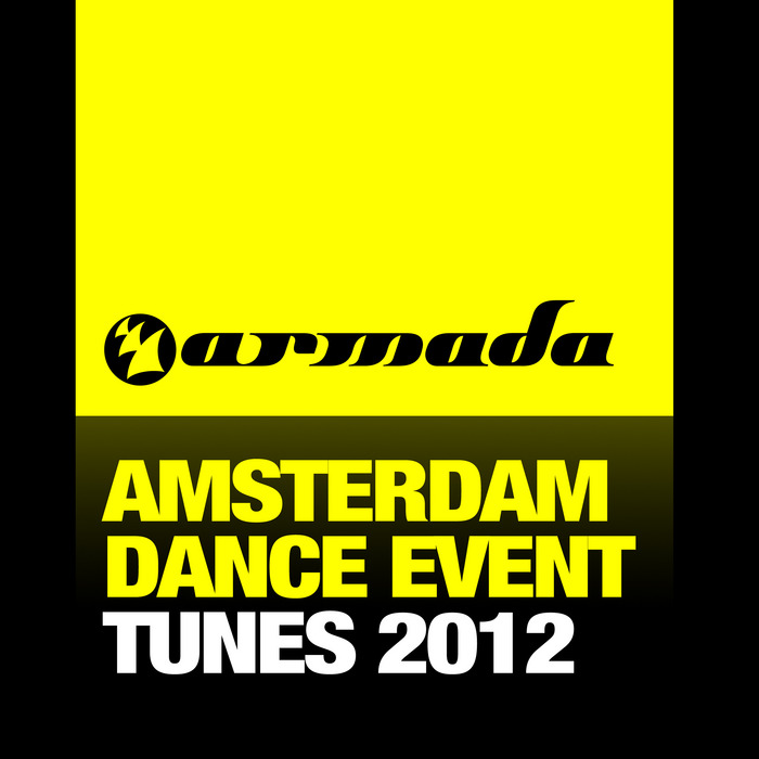 VARIOUS - Armada's Amsterdam Dance Event Tunes 2012