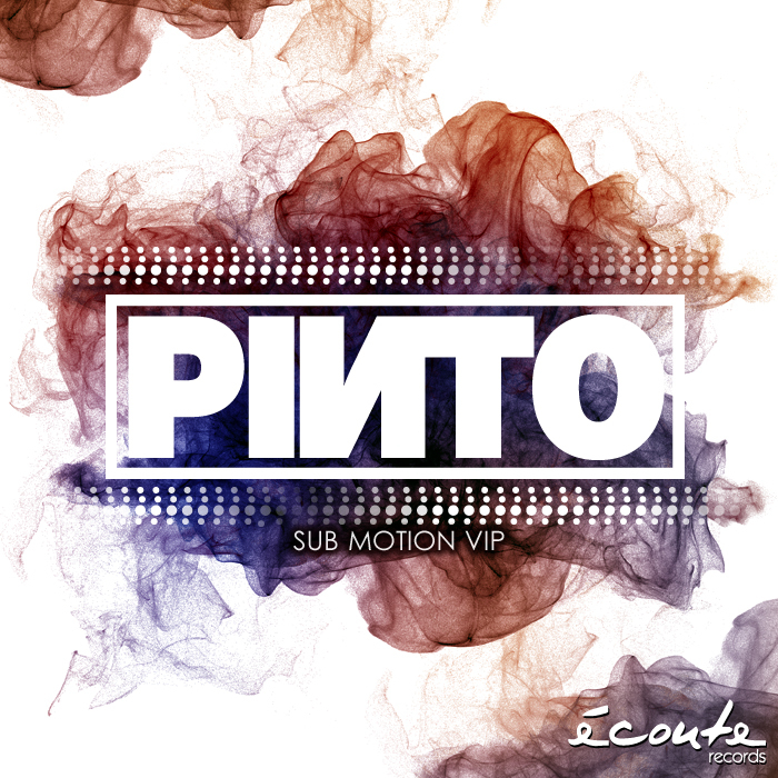 PINTO (CA) - Sub Motion VIP