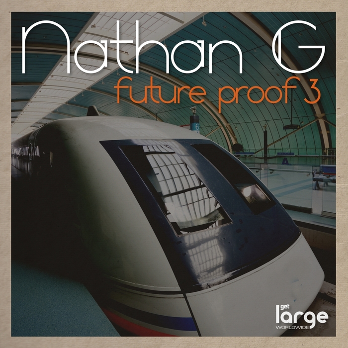 NATHAN G - Future Proof 3