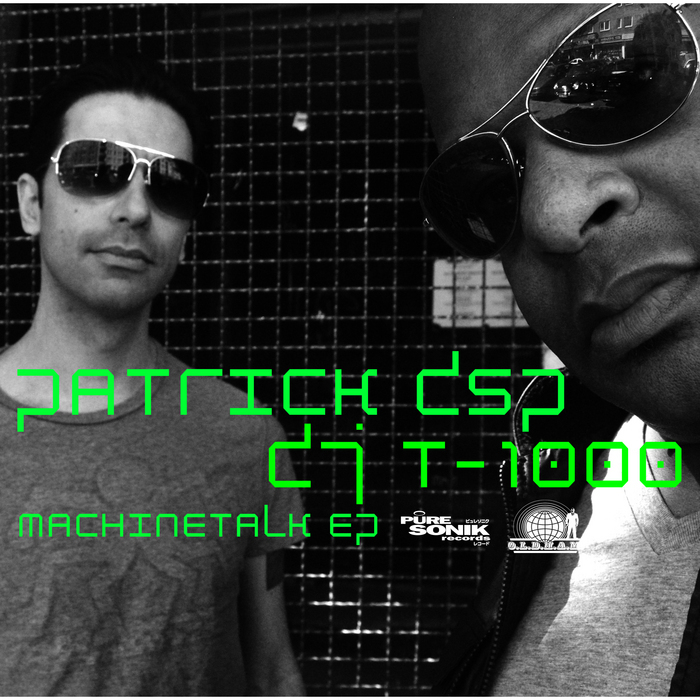 PATRICK DSP/DJ T 1000 - Machinetalk EP