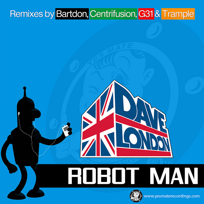 LONDON, Dave - Robotman