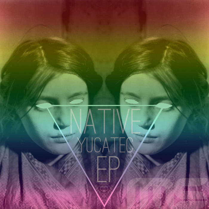 NATIVE - Yucatec EP