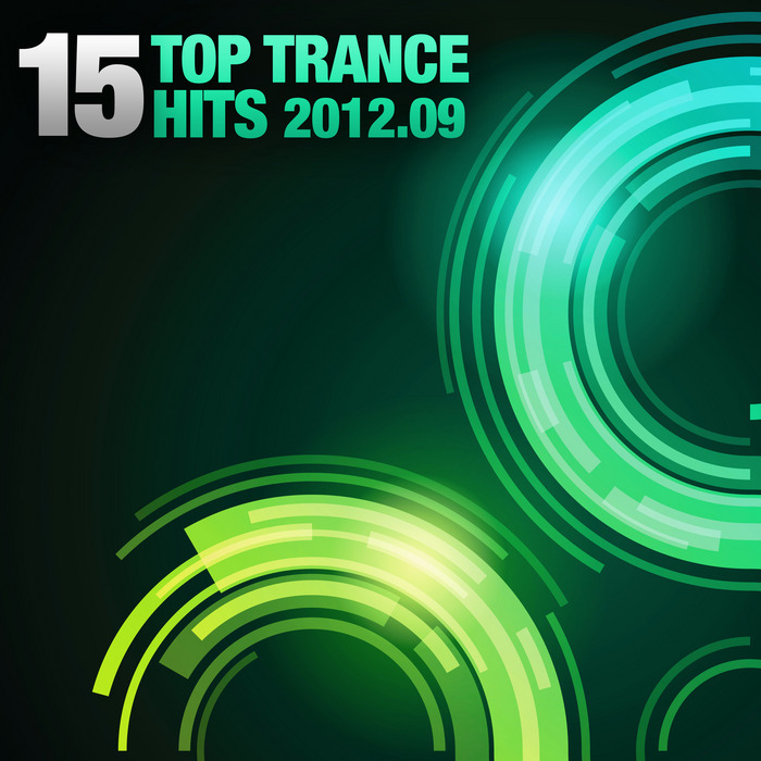 VARIOUS - 15 Top Trance Hits 2012-09