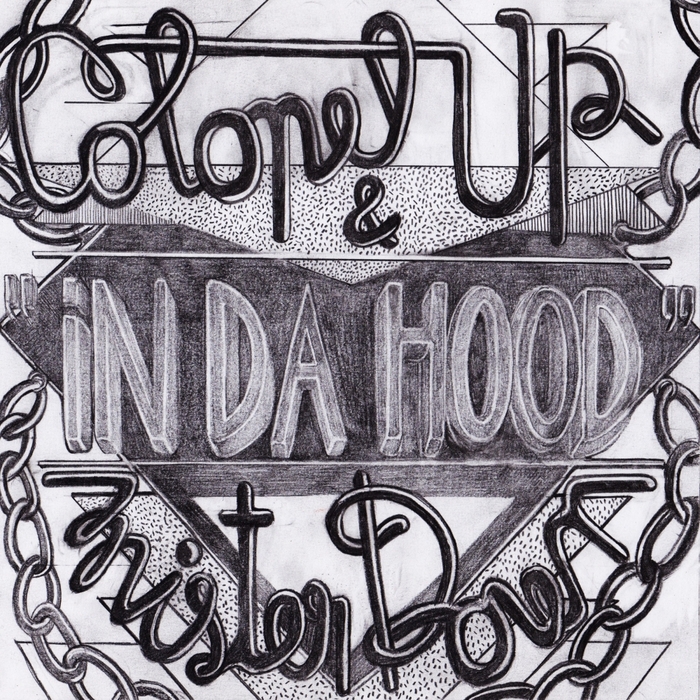 COLONEL UP & MISTER DOWN - In Da Hood