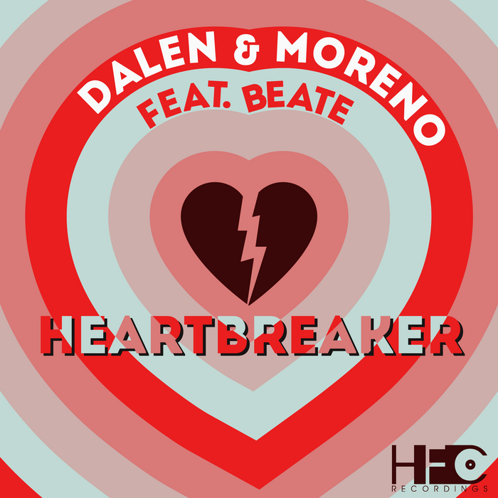 DALEN/MORENO feat BEATE - Heartbreaker