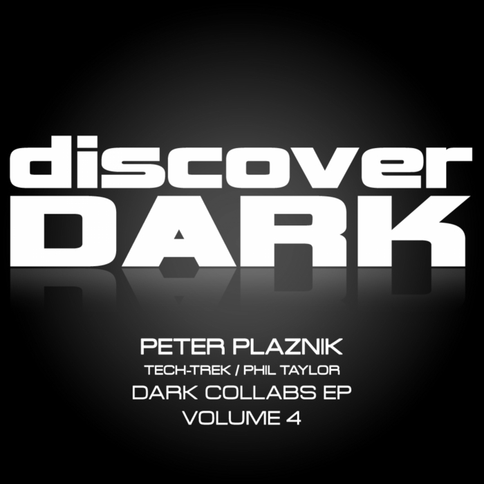 PLAZNIK, Peter - Dark Collabs EP Volume 4
