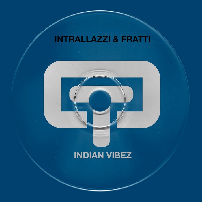 INTRALLAZZI/FRATTI - Indian Vibez