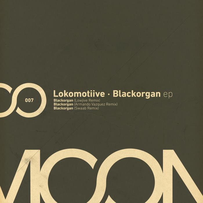 LOKOMOTIIVE - Blackorgan EP