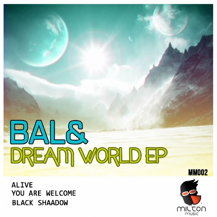 BAL& - Dream World