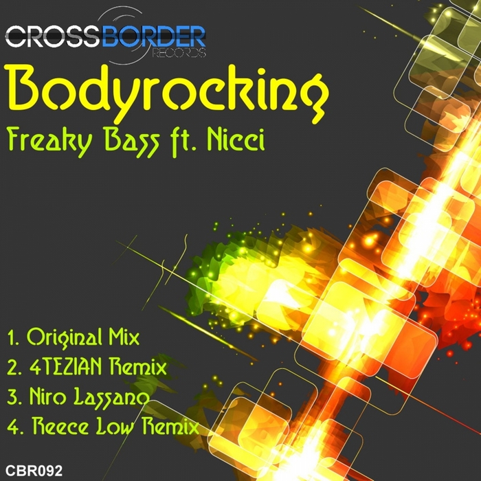 FREAKY BASS feat NICCI - Bodyrocking