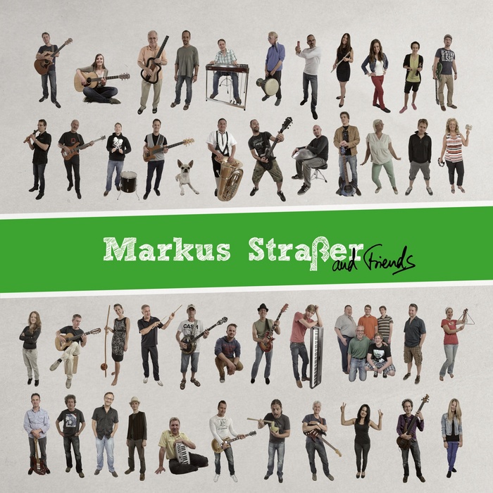 STRAAER, Markus - And Friends