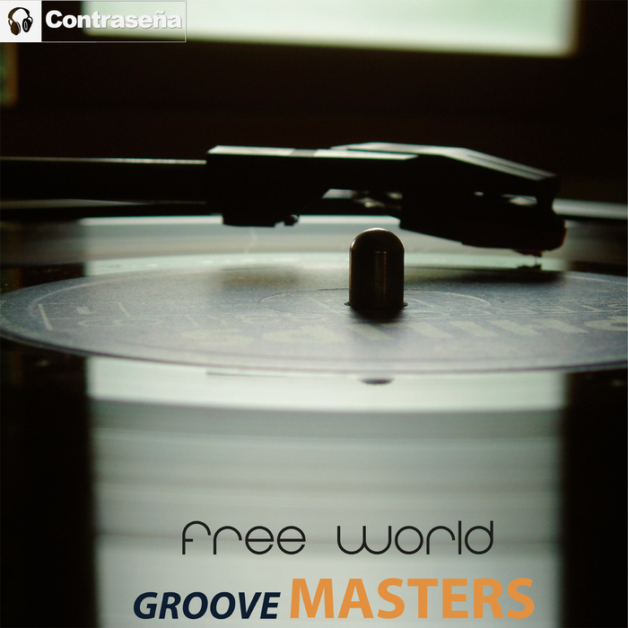 GROOVE MASTERS - Free World
