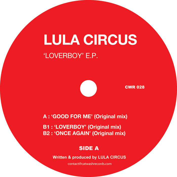LULA CIRCUS - Loverboy EP
