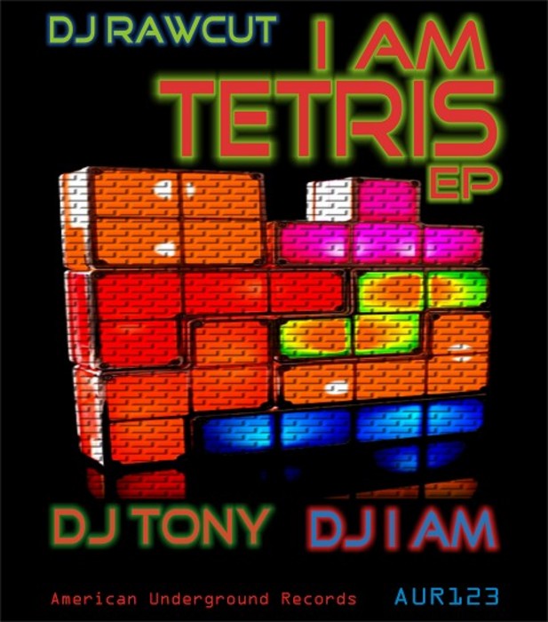 DJ RAWCUT - I Am Tetris! 2012 EP