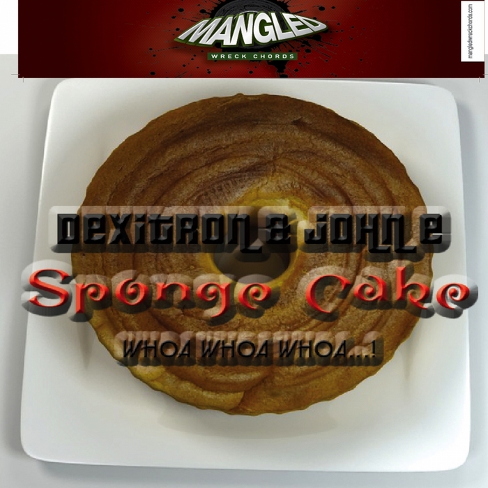 DEXITRON/JOHN E - Sponge Cake