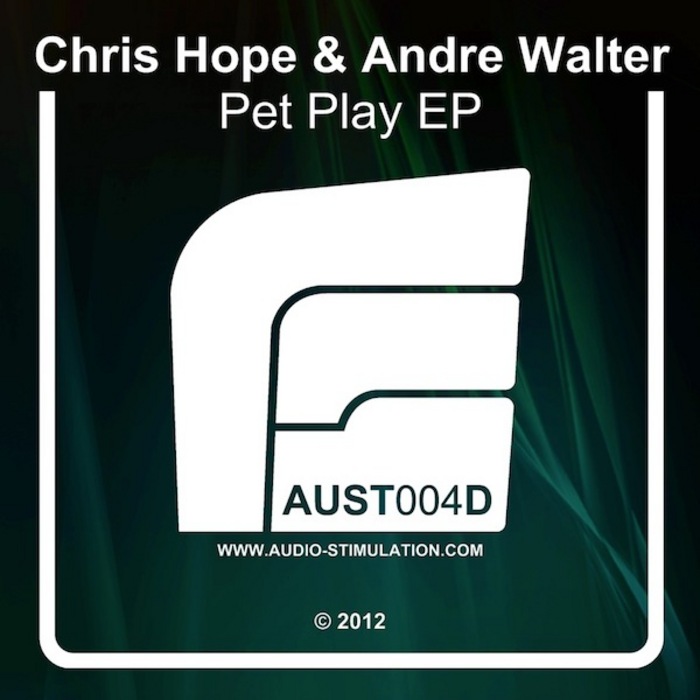 HOPE, Chris/ANDRE WALTER - Pet Play EP