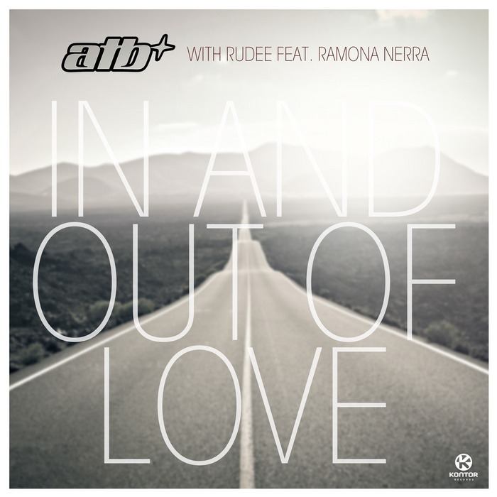 ATB with RUDEE/RAMONA NERRA - In & Out Of Love