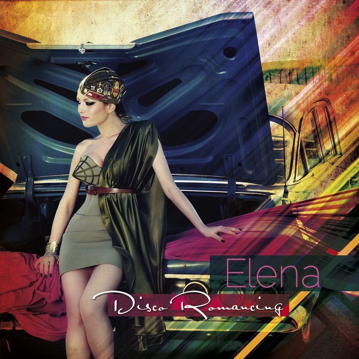 ELENA - Disco Romancing