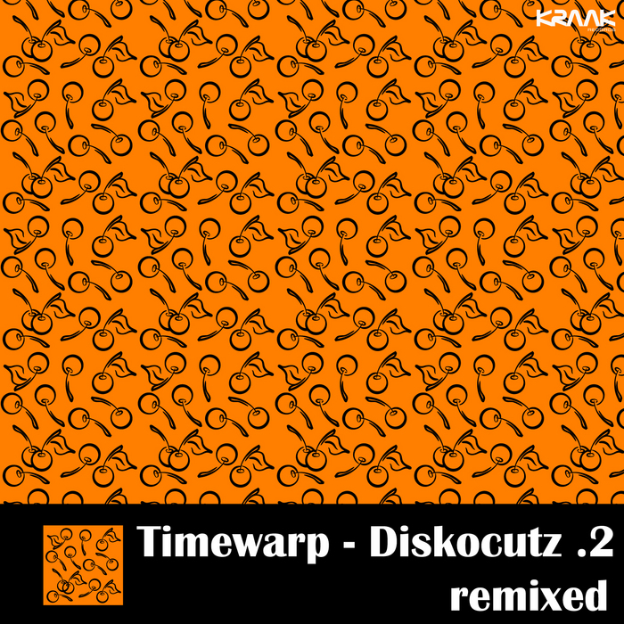 TIMEWARP - Diskocutz 2 Remixed