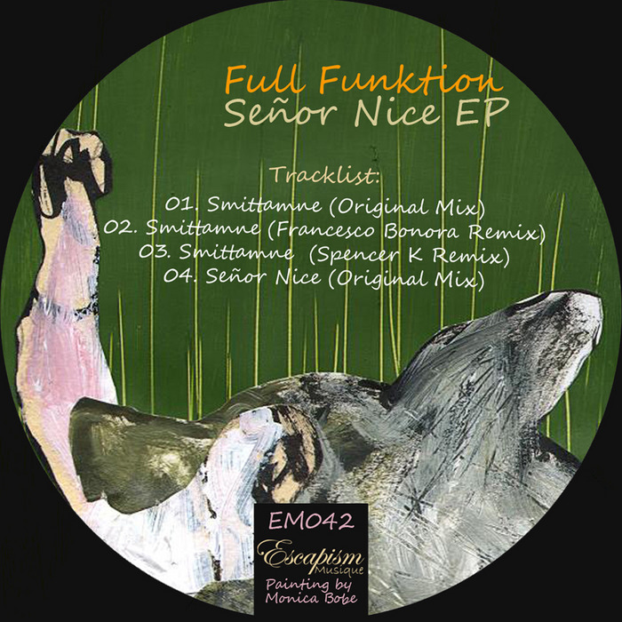 FULL FUNKTION - Senor Nice EP