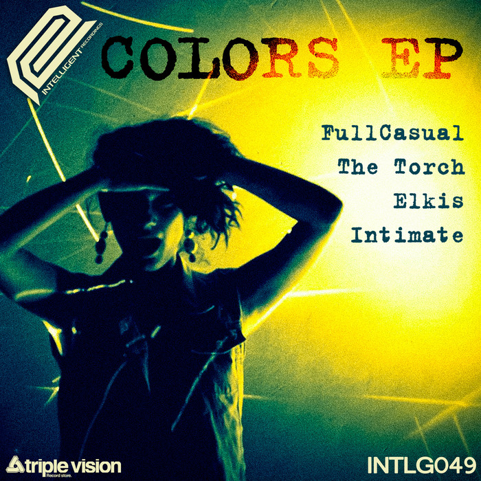 TORCH, The/FULLCASUAL feat INTIMATE - Colors